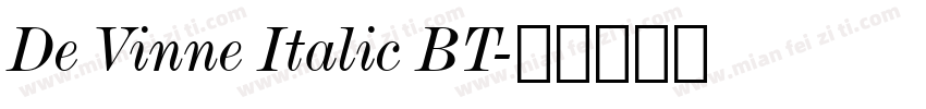 De Vinne Italic BT字体转换